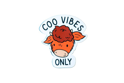 Coo Vibes Only | Matte Vinyl Sticker