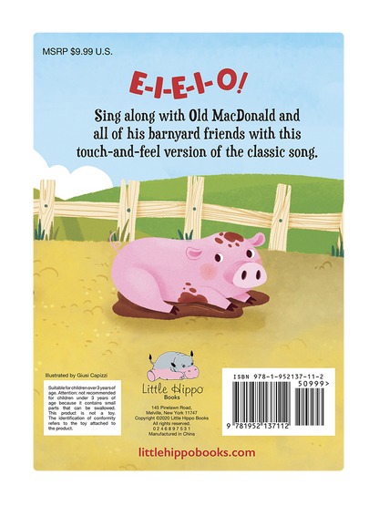 Old MacDonald Had A Farm: A Touch and Feel Book