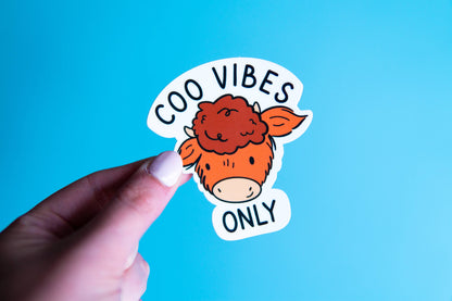 Coo Vibes Only | Matte Vinyl Sticker