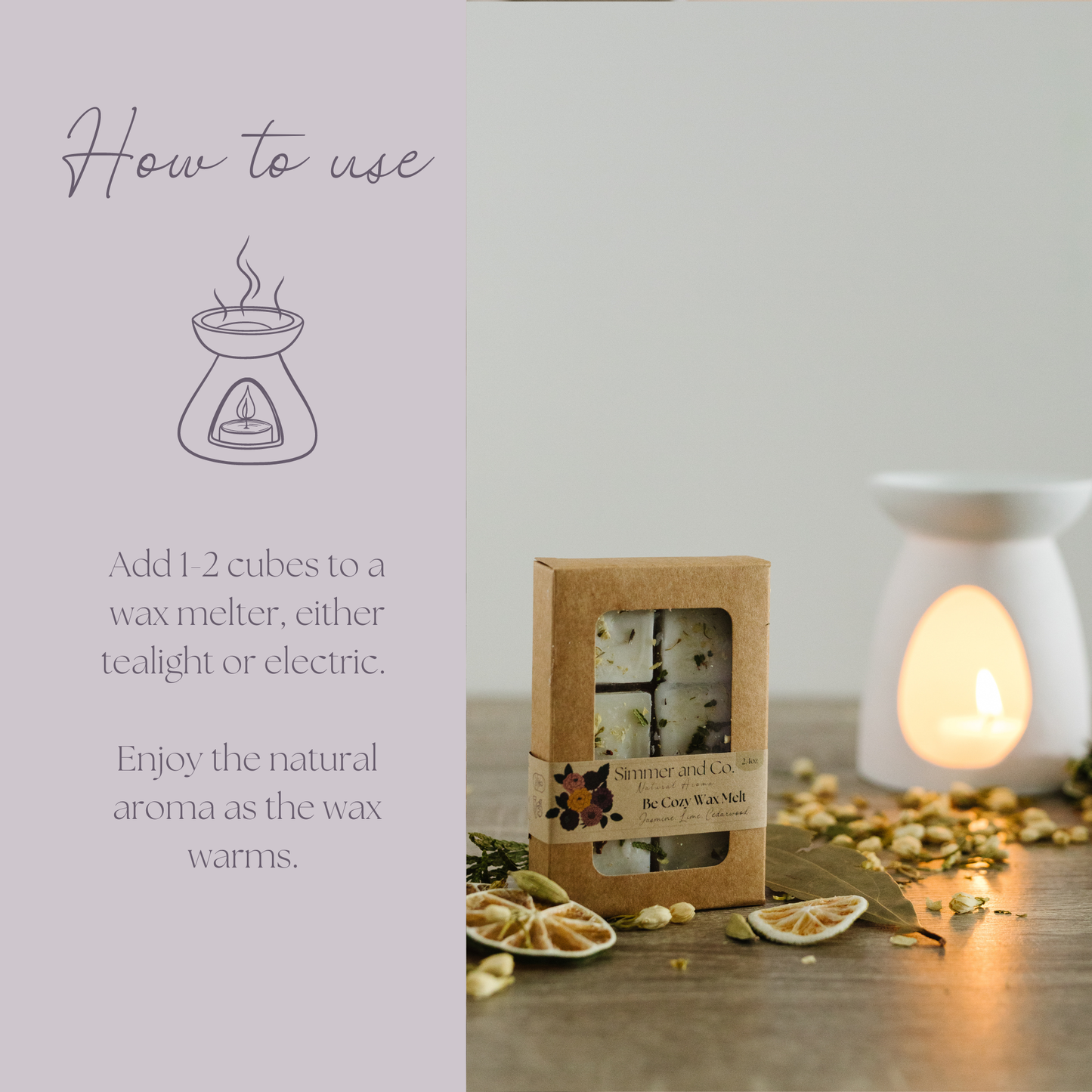 Be Cozy Simmer Wax Melt, Natural Jasmine Spice Botanical Wax Cubes