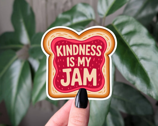Kindness Is My Jam Funny Toast Vinyl Sticker