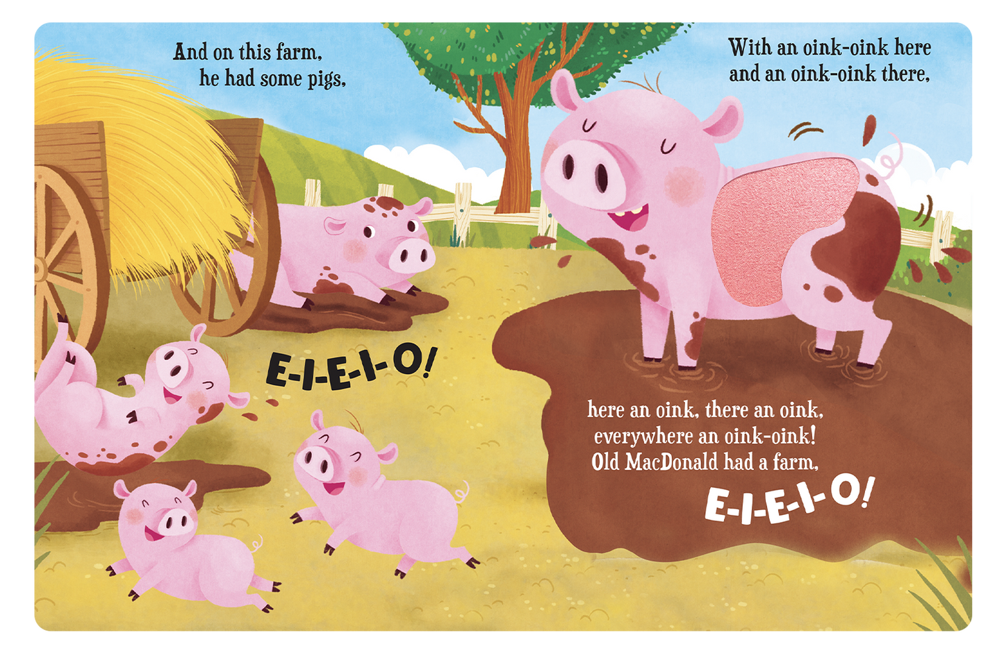 Old MacDonald Had A Farm: A Touch and Feel Book